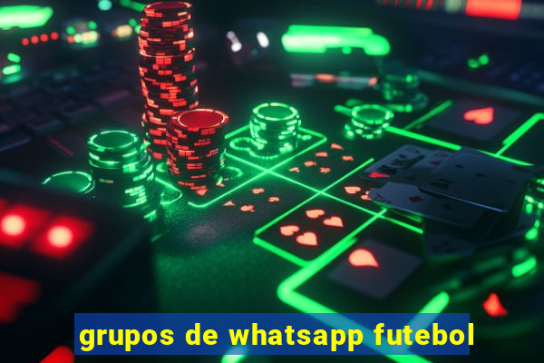 grupos de whatsapp futebol